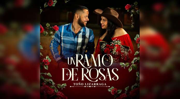 TOÑO LIZÁRRAGA presenta su sencillo: UN RAMO DE ROSAS