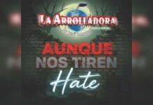 LA ARROLLADORA presenta “AUNQUE NOS TIREN HATE” tras un año lleno de logros históricos