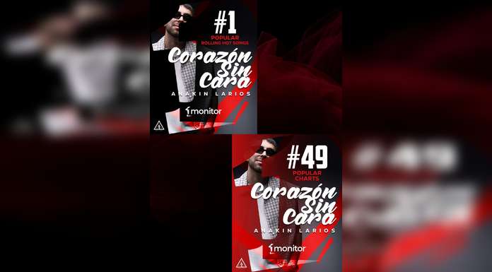 ANAKIN LARIOS conquista los CHARTS con “CORAZÓN SIN CARA”