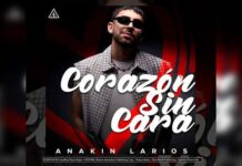 ANAKIN LARIOS lanza “CORAZÓN SIN CARA”