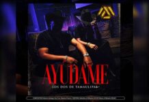 LOS DOS DE TAMAULIPAS lanza “AYÚDAME”