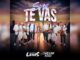 SÚPER LAMAS Y CAROLINA ROSS presentan “SI TÚ TE VAS”