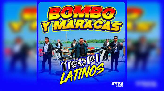 TROPILATINOS presenta “BOMBO Y MARACAS”, una explosión Tropical de ritmo y sabor
